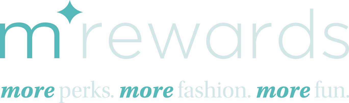mrewards more perks. more fashion. more fun.