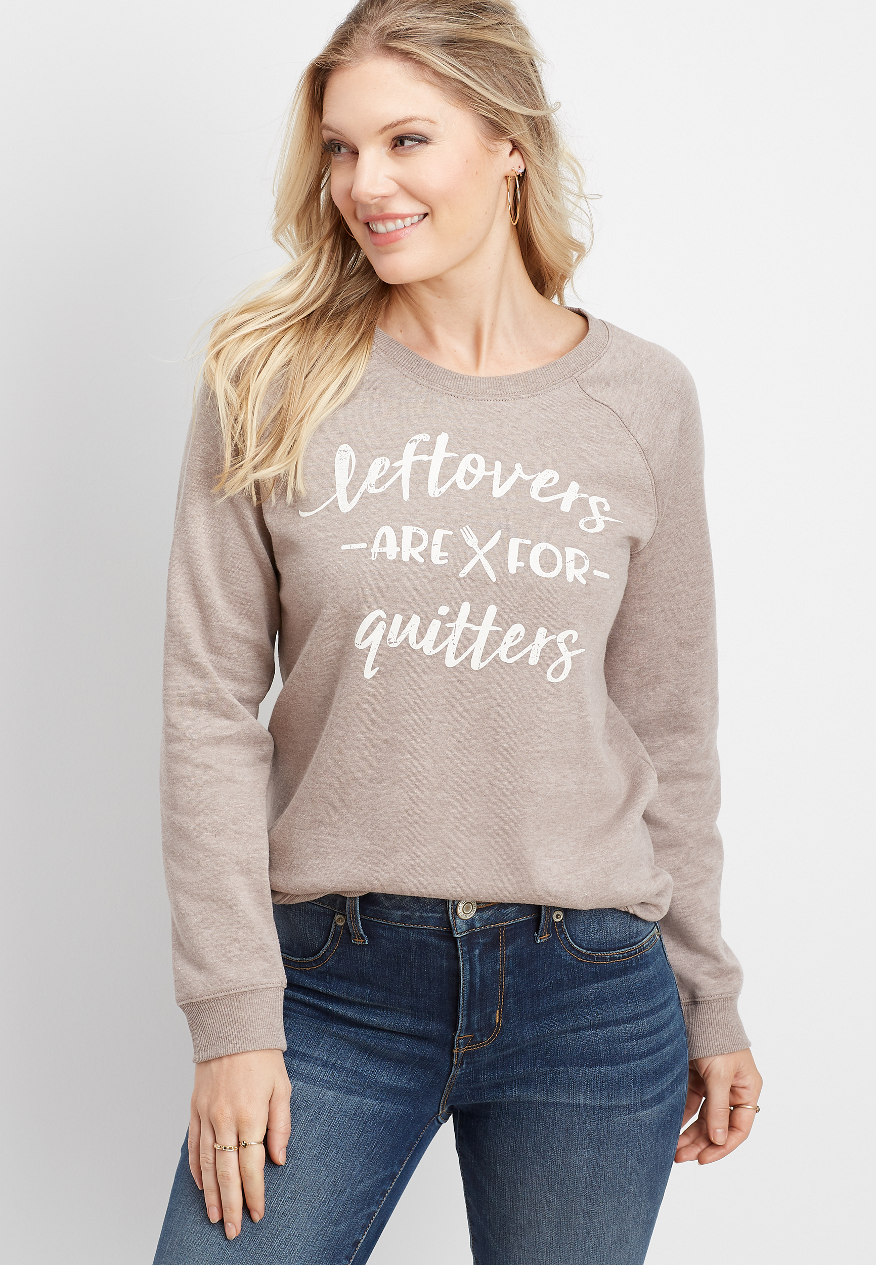 leftovers are for quitters crew neck pullover | maurices
