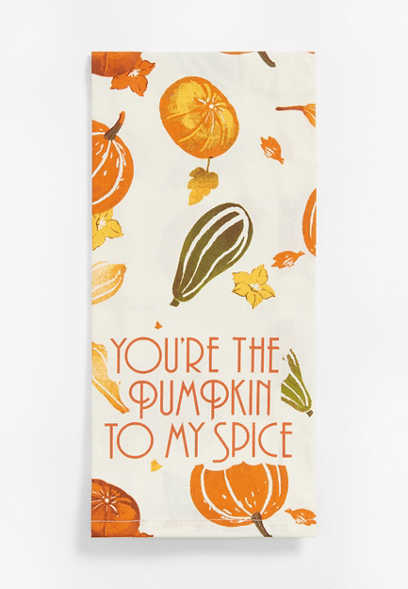 The Pumpkin To My Spice Tea Towel
