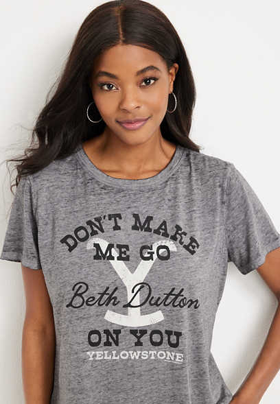  Don’t Make Me Go Beth Dutton On You Graphic Tee