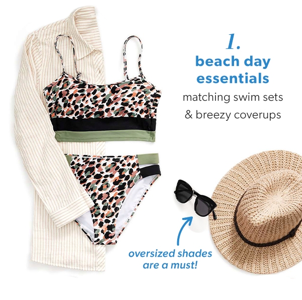 1. Beach day essentials. Matching swim sets & breezy coverups. Oversized shades are a must!