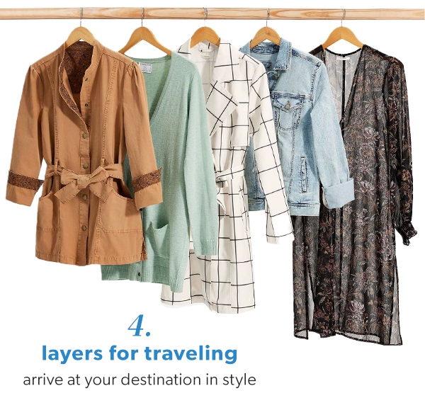 4. Layers for traveling. Arrive at your destination in style.