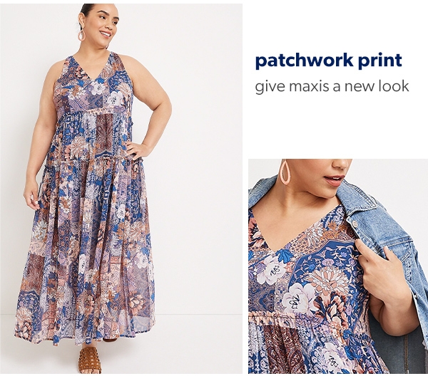 Patchwork print. Give maxis a new look.