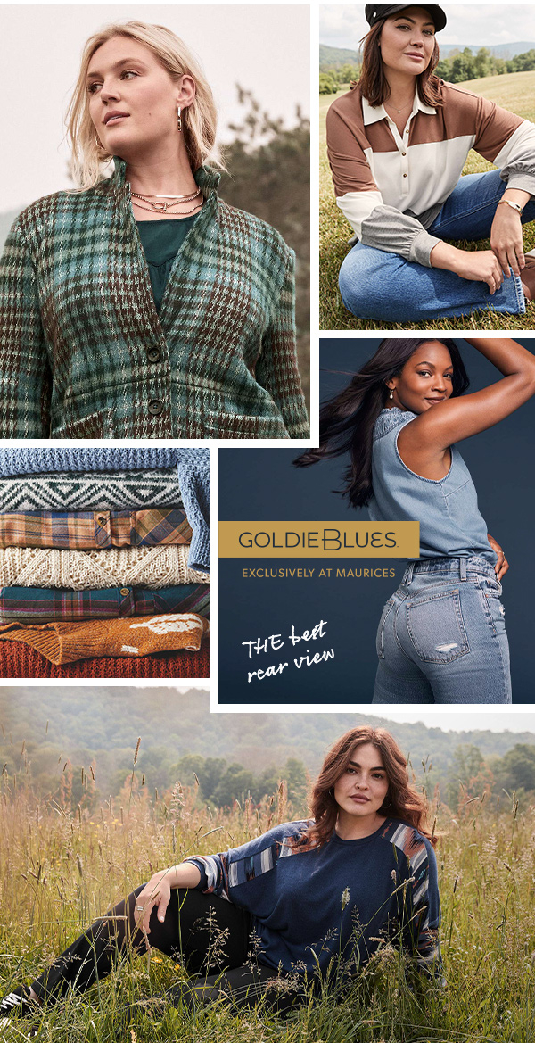 GoldieBlues™. Exclusively at maurices. The best rear view. Models wearing maurices clothing.