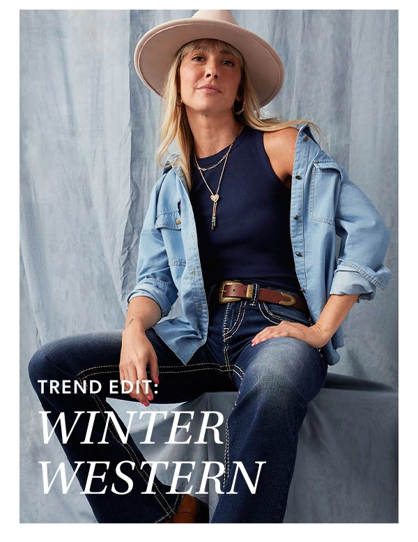 Trend edit: winter western.