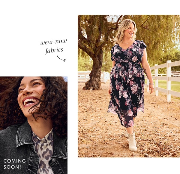 Wear-now fabrics. Coming soon!
