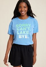Sorry Cant Lake Bye Relaxed Fit Graphic Tee, C9697, small