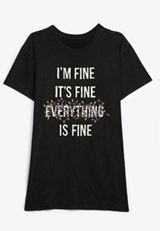 Everythings Fine Relaxed Fit Graphic Tee, BLACK, small