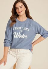 I Wasnt Made For Winter Relaxed Fit Pullover, C4656, small