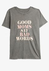 Good Moms Say Bad Words Oversized Fit Graphic Tee, GRAY, small