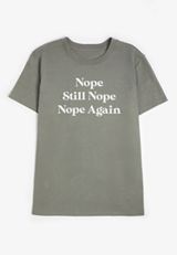 Nope Still Nope Nope Again Oversized Fit Graphic Tee, C3499, small