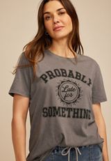Probably Late For Something Oversized Fit Graphic Tee, C829, small