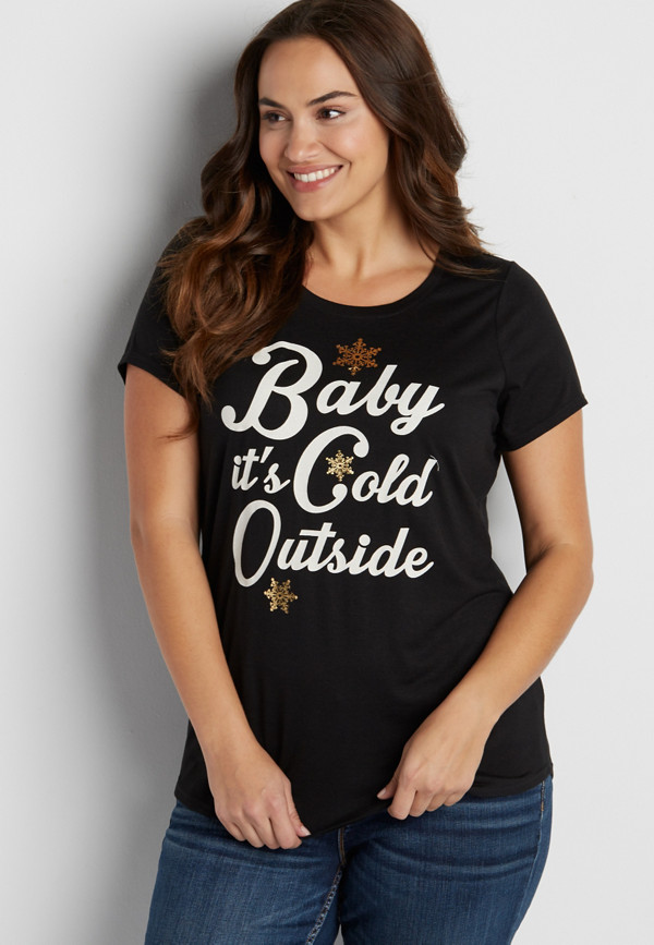 plus size tee with baby it's cold outside graphic | maurices