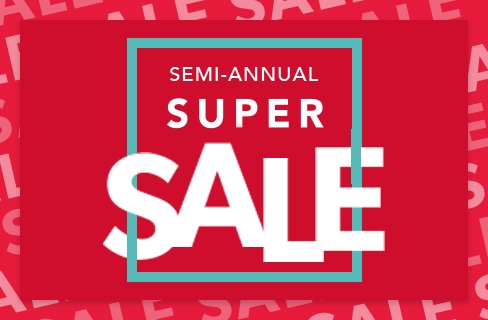 semi-annual super sale