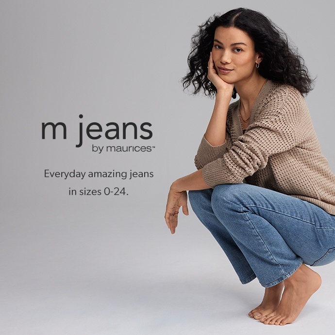 mjeans by maurices. everyday amazing jeans in sizes 0-24.