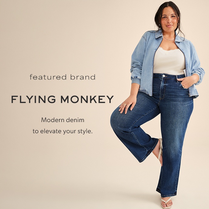 featured brand. flying monkey. Modern denim to elevate your style.