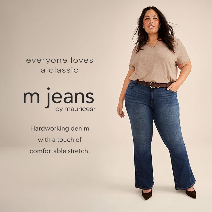 everyone loves a classic. mjeans by maurices. Hardworking denim with a touch of comfortable stretch.
