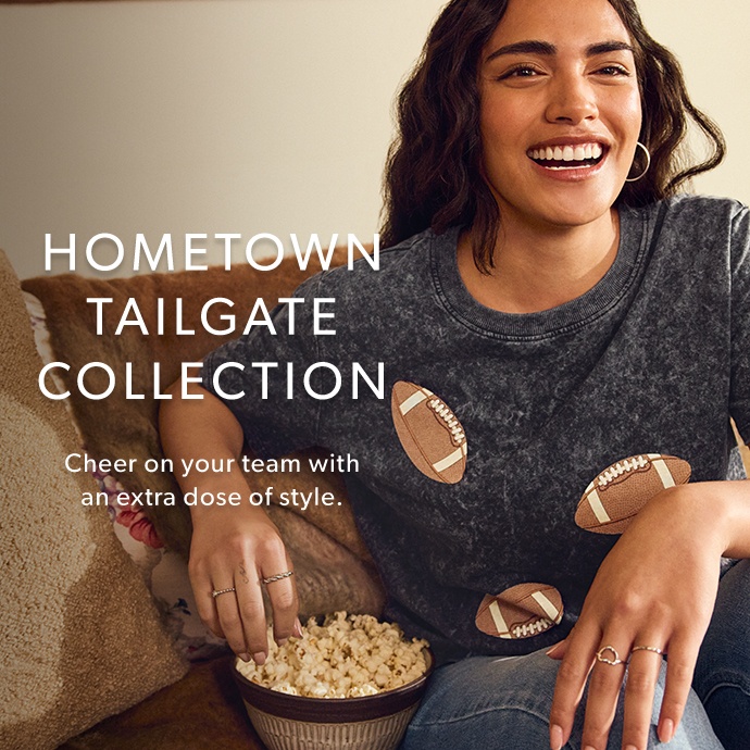 hometown tailgate collection. cheer on your team with an extra dose of style.