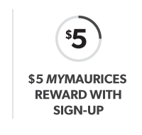 $5 mymaurices reward with sign-up. $5 icon.